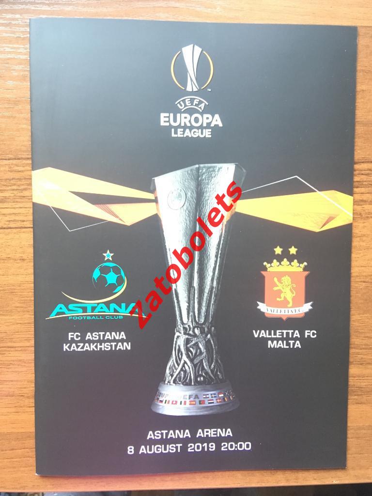 Астана Казахстан - Валлетта Мальта 2019 Лига Европы / Валетта / Валета