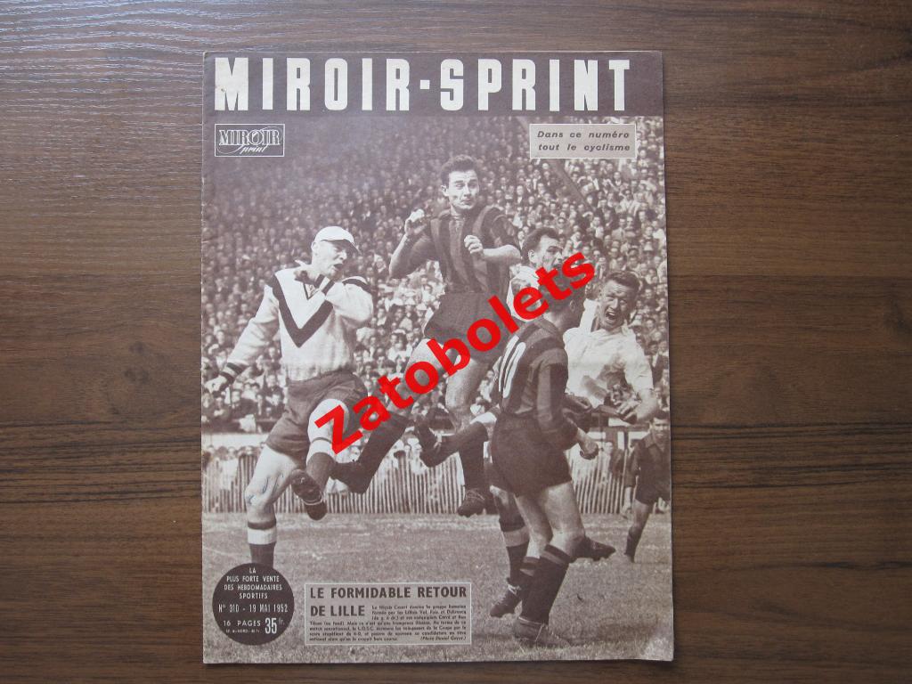 Журнал Miroir-Sprint/Франция №310 - 19.05.1952 Теннис Бокс Футбол