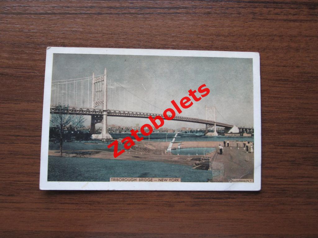 Почтовая карточка Мост Трайборо Нью-Йорк США The Triborough Bridge made in USA