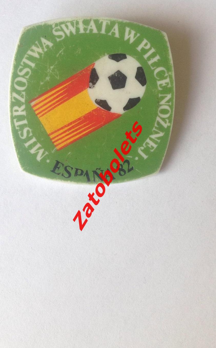Знак Чемпионат Мира 1982 Испания-82 / производство Польша