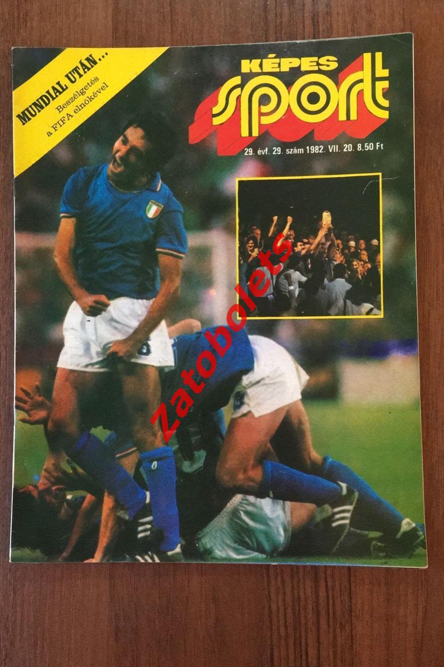 Журнал Кепеш Спорт/Kepes sport 29 1982 Mundial 82 Чемпионат Мира Италия