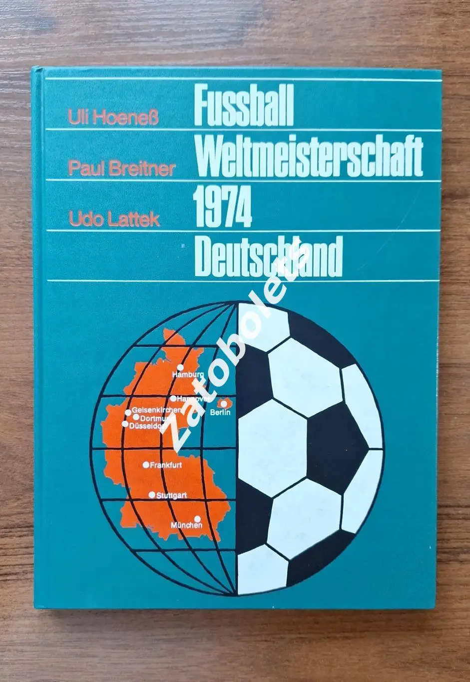 Книга Фотоальбом Чемпионат мира по футболу 1974 Германия Брайтнер
