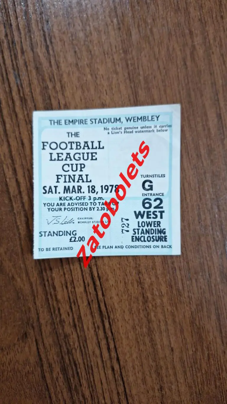 Билет Ливерпуль - Ноттингем Форест 18.03.1978 Кубок Лиги Финал