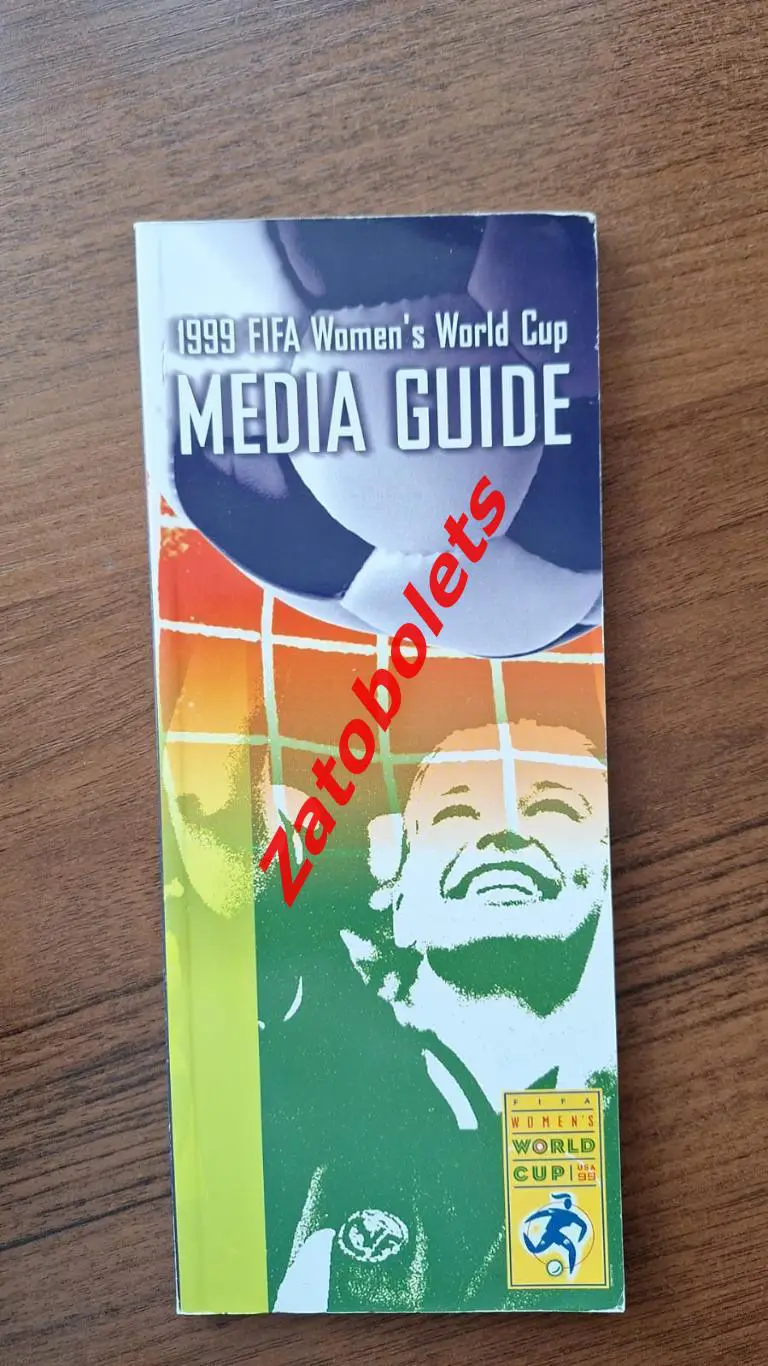Официальный гид Чемпионат Мира 1999 США Женщины Сборная Россия