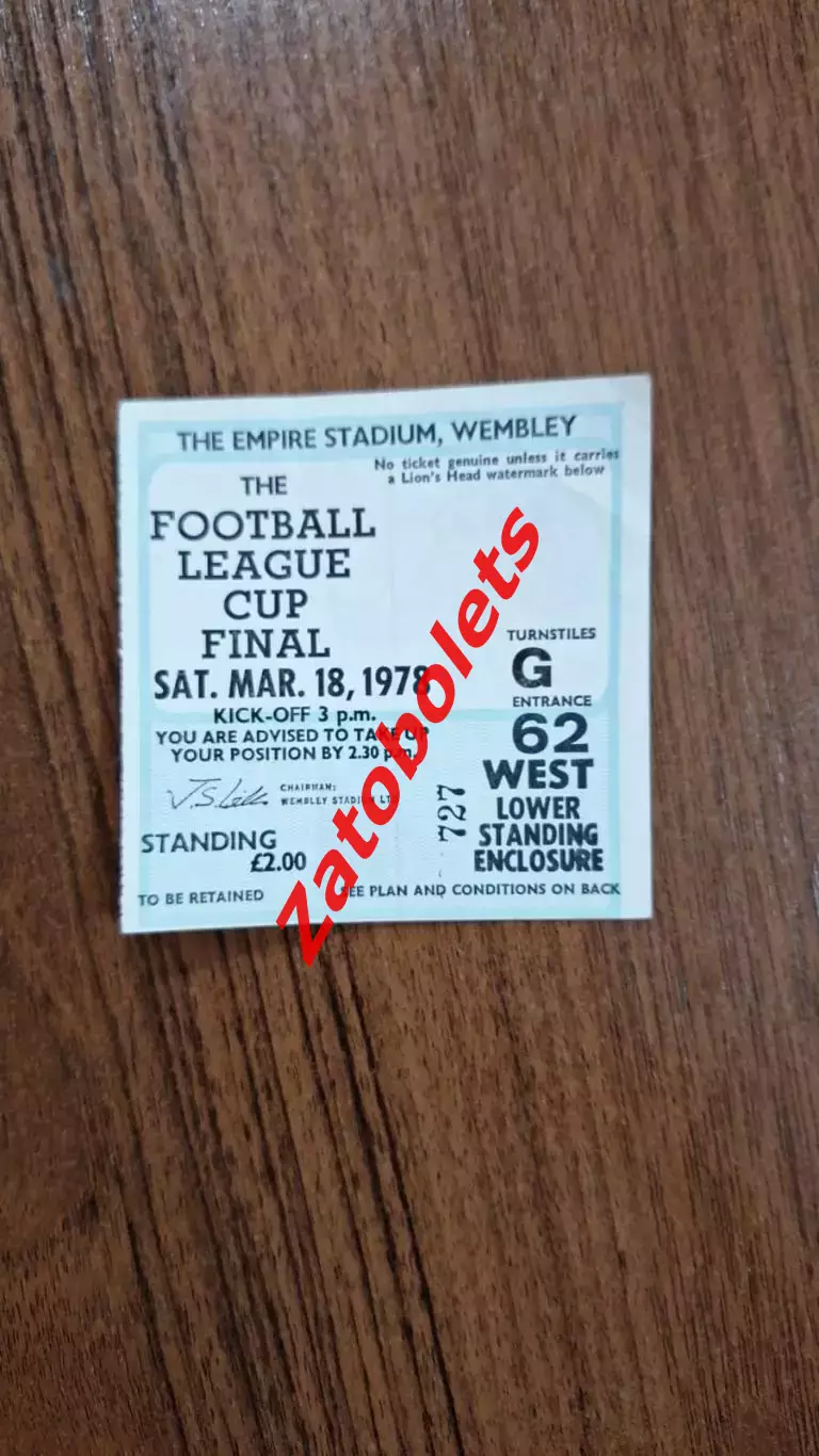 Билет Ливерпуль - Ноттингем Форест 18.03.1978 Кубок Лиги Финал