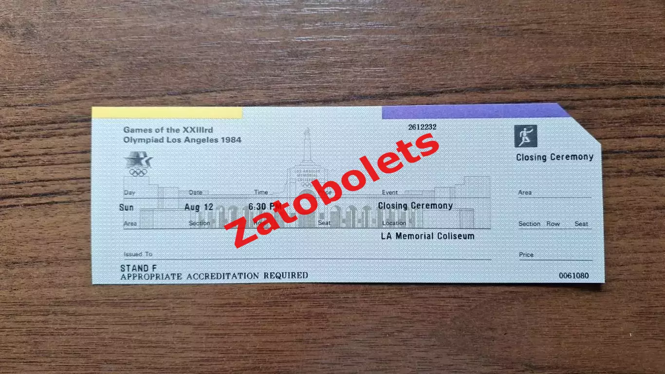 Билет Церемония закрытия 1984 Олимпийские игры США Лос Анджелес Олимпиада