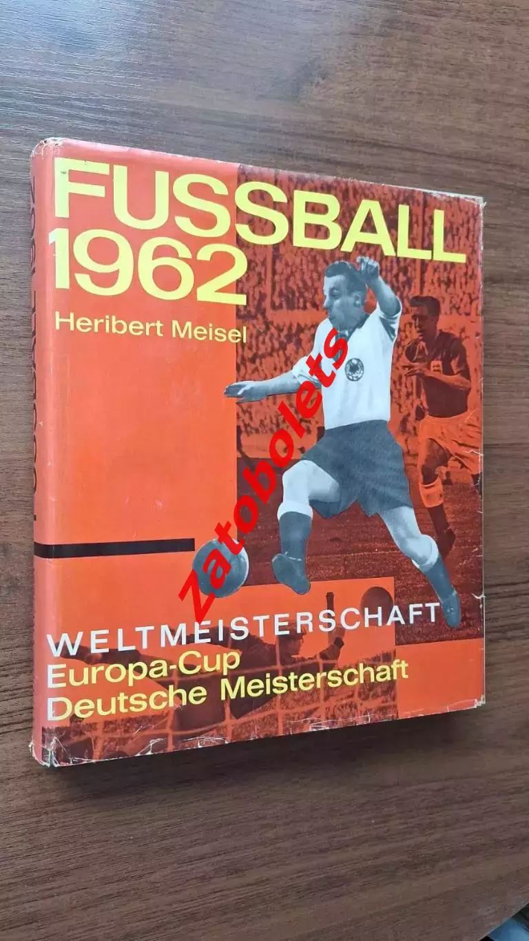 Фотоальбом Чемпионат мира по футболу 1962 Чили Мейзель / Винклер Сборная СССР