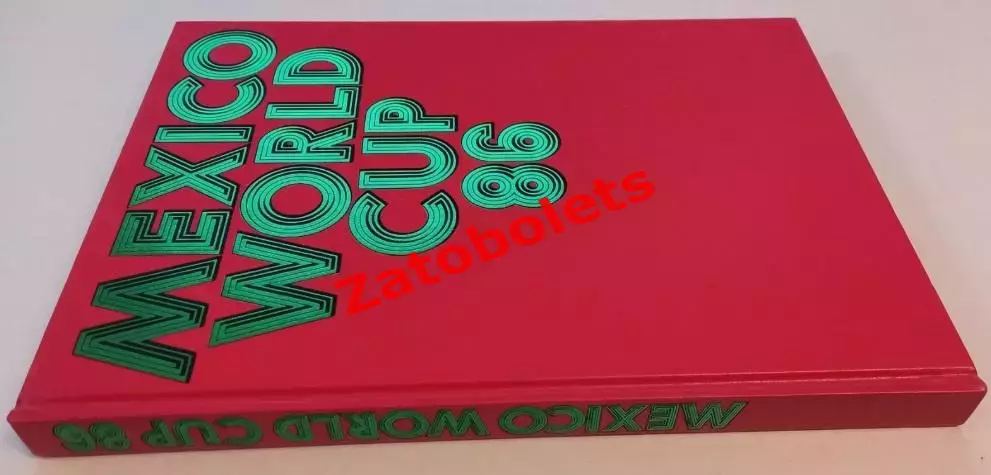 Фотоальбом Футбол Чемпионат Мира 1986 Мексика 1