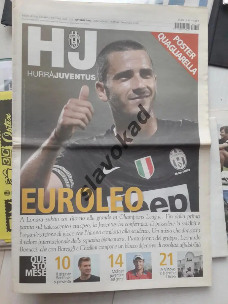 Журнал HURRA JUVENTUS октябрь 2012 - Ювентус Италия Шахтер Донецк