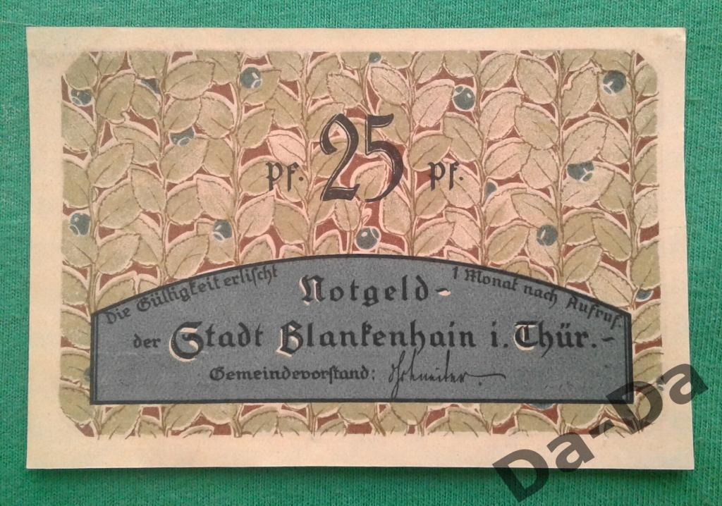 Нотгельд 25 пфеннинг 1921 г. Бланкенхайн Blankenship (Тюрингия) Германия 1