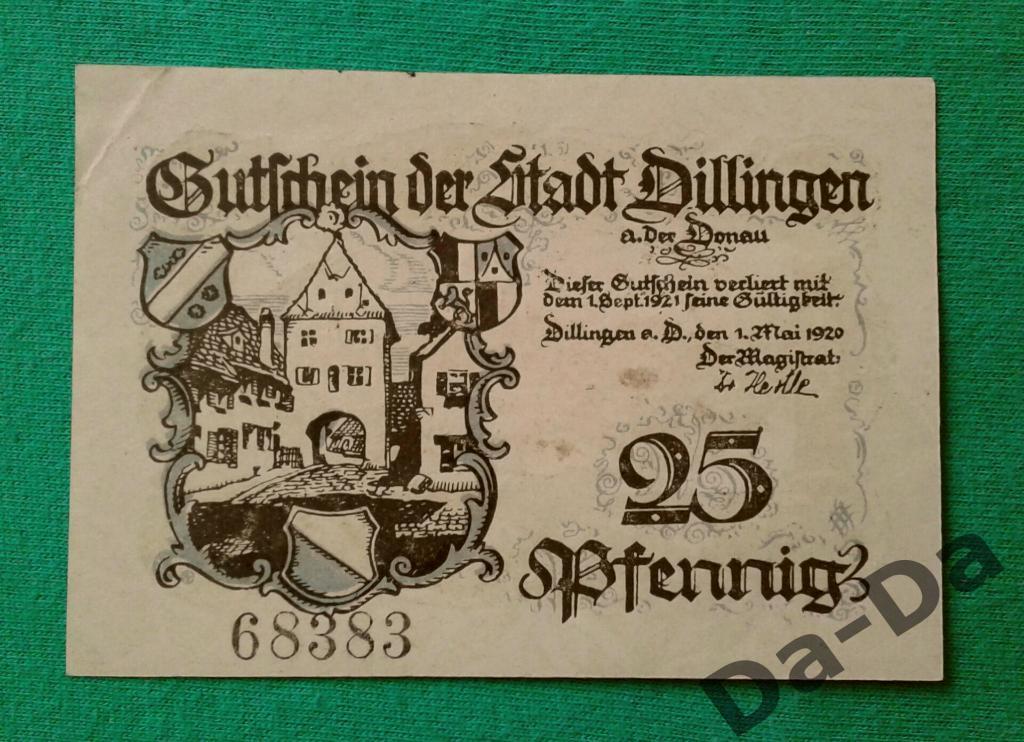 Нотгельд 25 пфеннинг 1921 г. Dillingen Германия 1