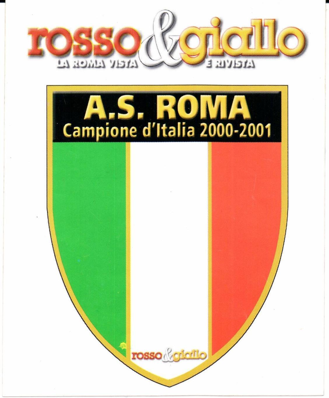 Roma Рома Чемпион Италии 2000-2001 №7 июль 2001+наклейка 2