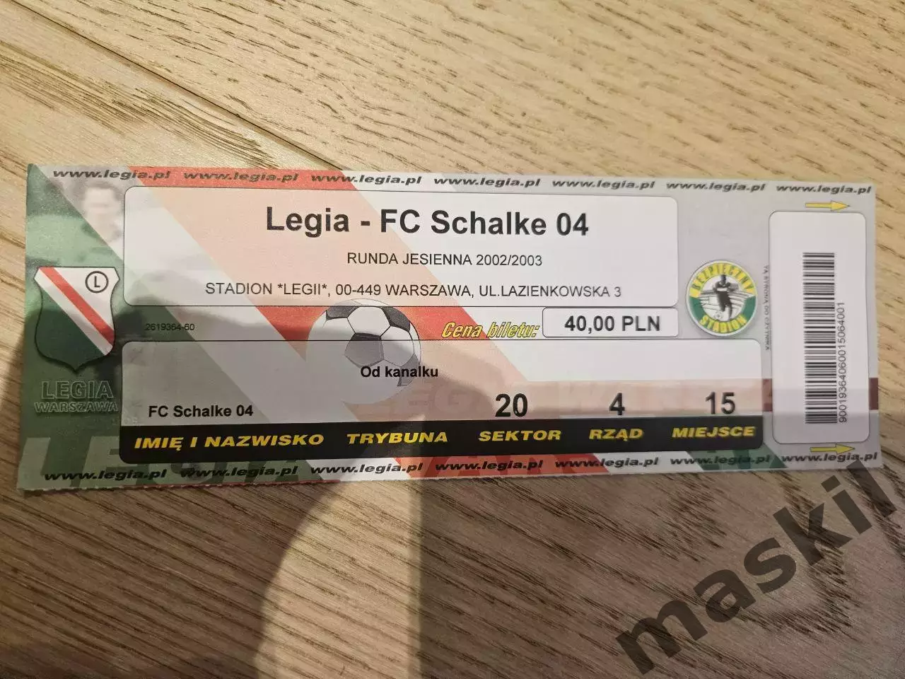29.10.2002 Легия Варшава - Шальке 04 Билет