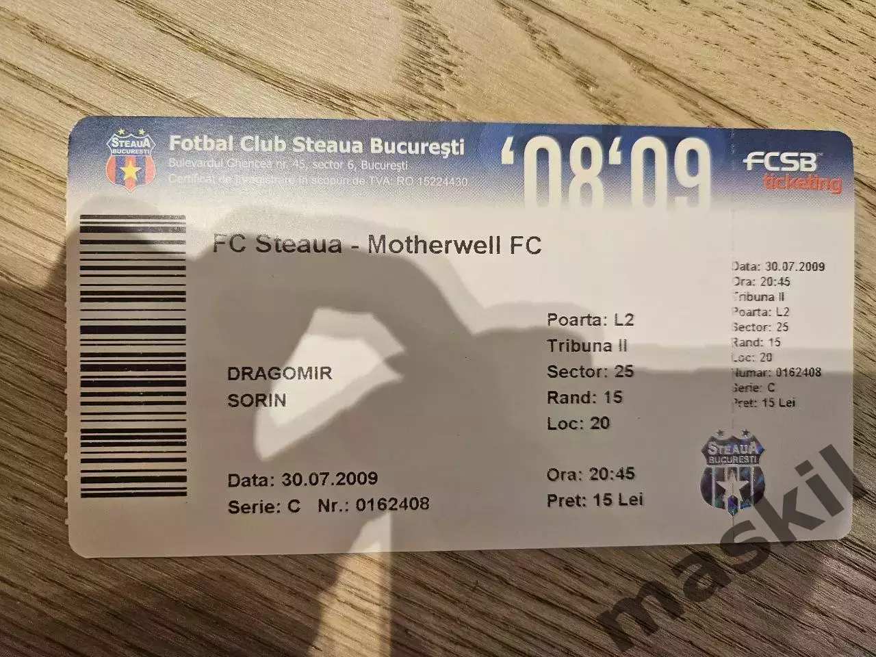 30.07.2009 Стяуа Бухарест - Мазервелл Билет