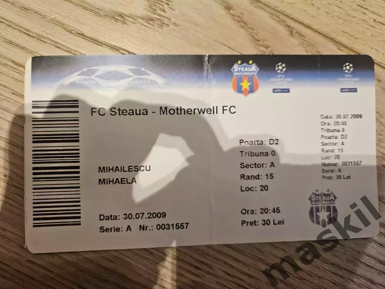 30.07.2009 Стяуа Бухарест - Мазервелл Билет 2