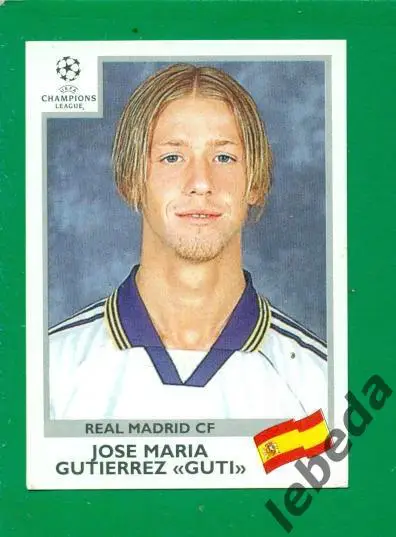 Лига Чемпионов -1999 / 2000 г. Реал № 199. / Guti / Гути.
