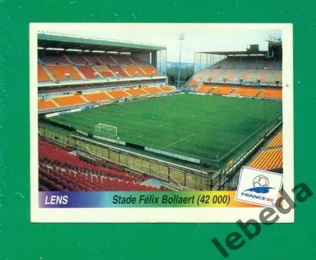 Чемпионат Мира - 1998 г.( Panini ) № 6 . Lens .Стадион.