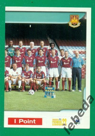 Английская премьер лига 1999 г. № 495. Команда. Вест Хэм Юнайтед. (West Ham Unit