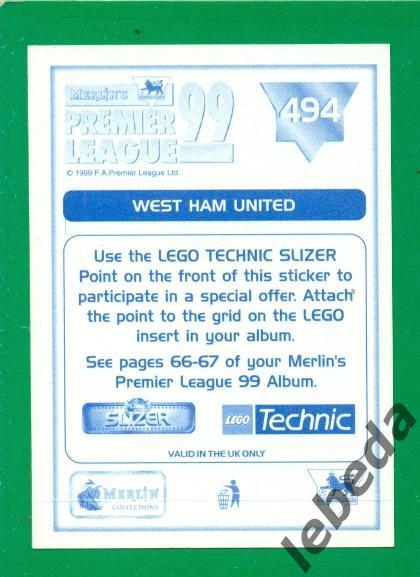 Английская премьер лига 1999 г. № 494. Команда. Вест Хэм Юнайтед. (West Ham Unit 1