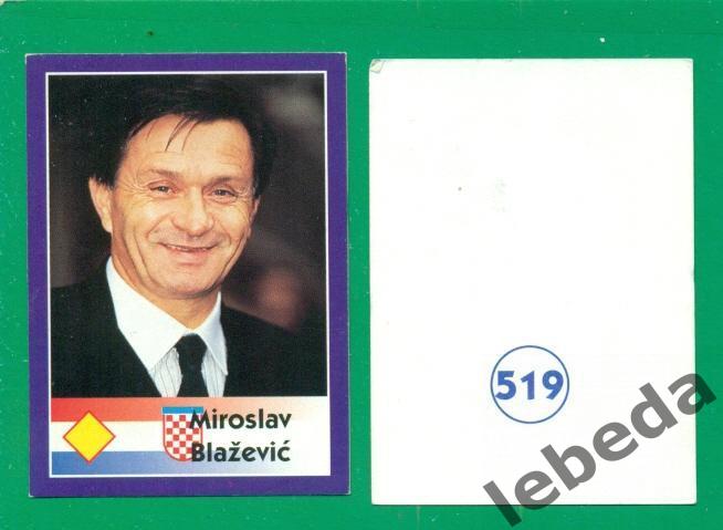 Чемпионат Мира - 1998 г.(Диамонд) Наклейка № 519. / Блажевич / Хорватия.