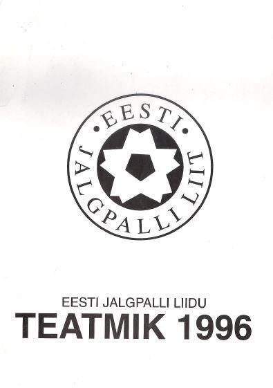 Eesti Jalgpalli Liidu Teatmik 1996