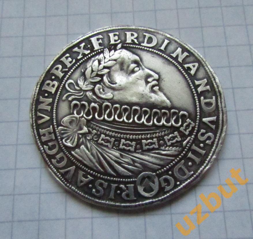 Копия редкой монеты Талер 1619 Фердинанд 2 Австрия