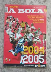 Справочник Чемпионат Португалии по футболу сезон 2004-2005 все Лиги ; A Bola