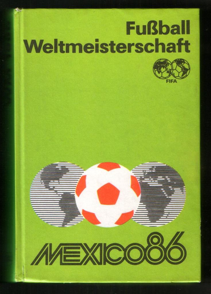 1986 Чемпионат мира по футболу Мексика-86, книга ГДР (Берлин)