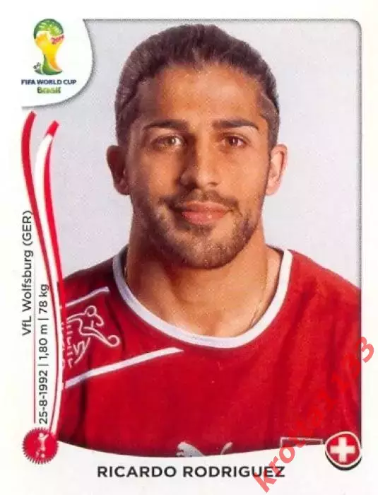 Наклейка #340 Ricardo Rodriguez для альбома PANINI Чемпионат Мира 2014