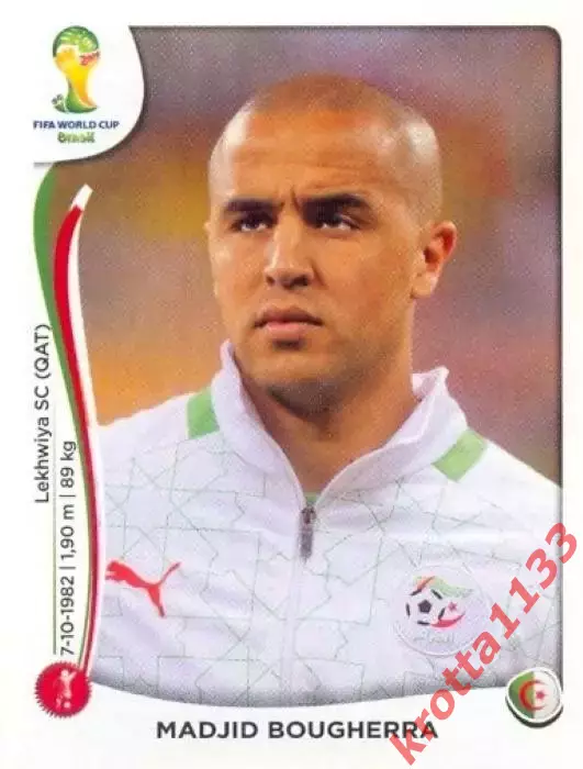 Наклейка #586 Madjid Bougherra для альбома PANINI Чемпионат Мира 2014