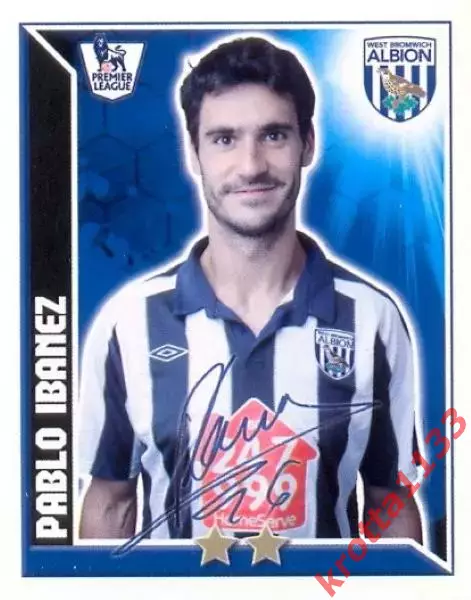 Наклейка #363 Pablo Ibanez для альбома TOPPS Английская Премьер-Лига
