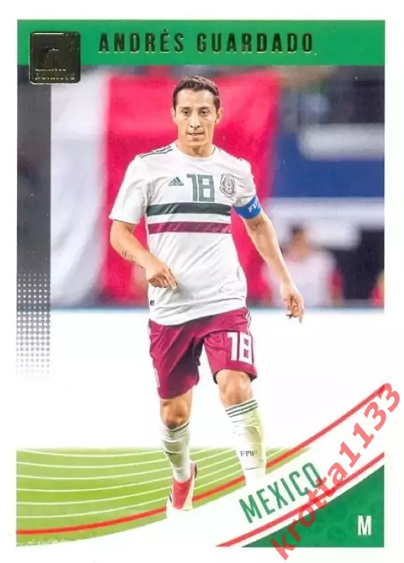 Карточка #151 Andres Guardado Mexico PANINI Donruss Soccer 2018-2019