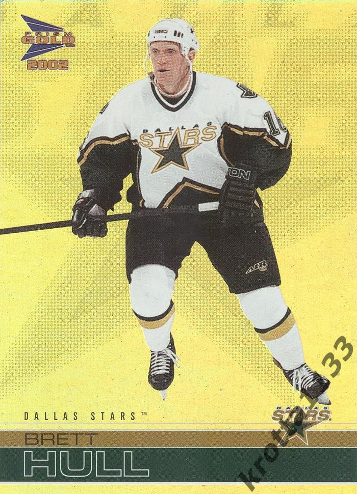 Brett Hull Dallas Stars PACIFIC Prism NHL 2002-2003