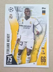 Картка Topps Ferland Mendy/Ферлан Менді Реал Мадрид Ліга Чемпіонів 2023/24