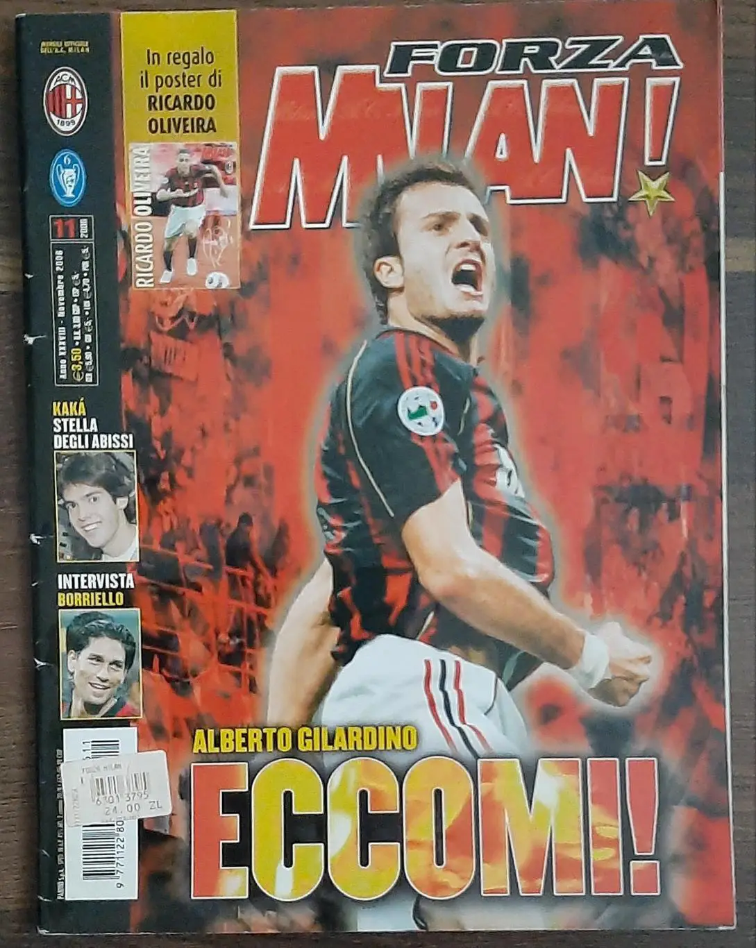Клубний журнал Forza Milan/Мілан Італія #11 2006 Постер Рікарду Олівейра