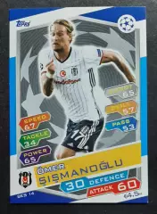 Картка Topps Omer Sismanoglu / Емер Шішманоглу Бешикташ Туреччина ЛЧ 2016/17