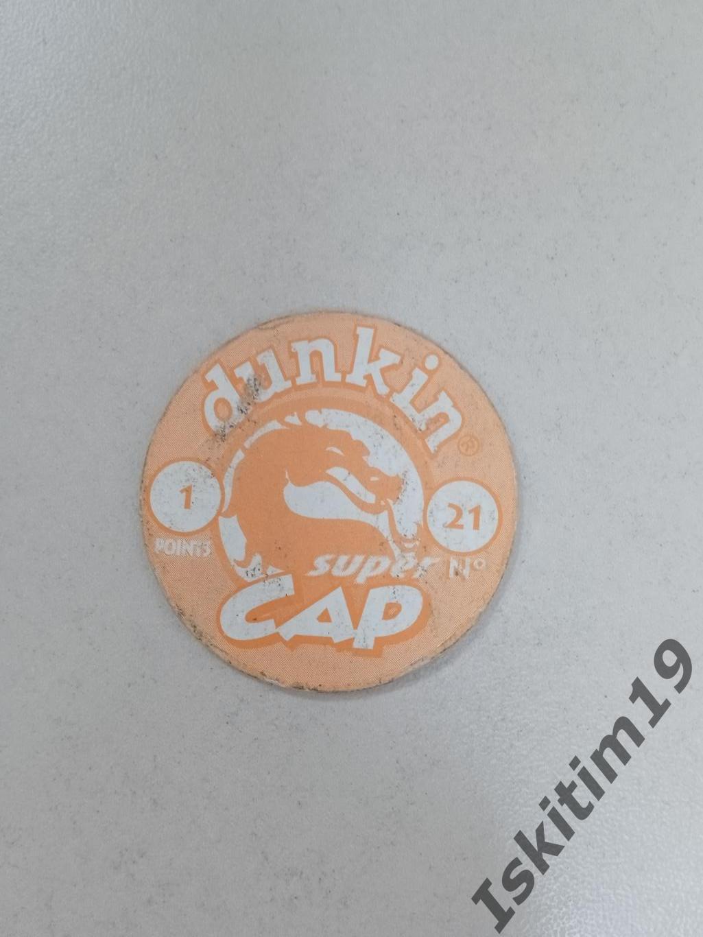 Фишка кэпс dunkin cap super (картон) № 21 1