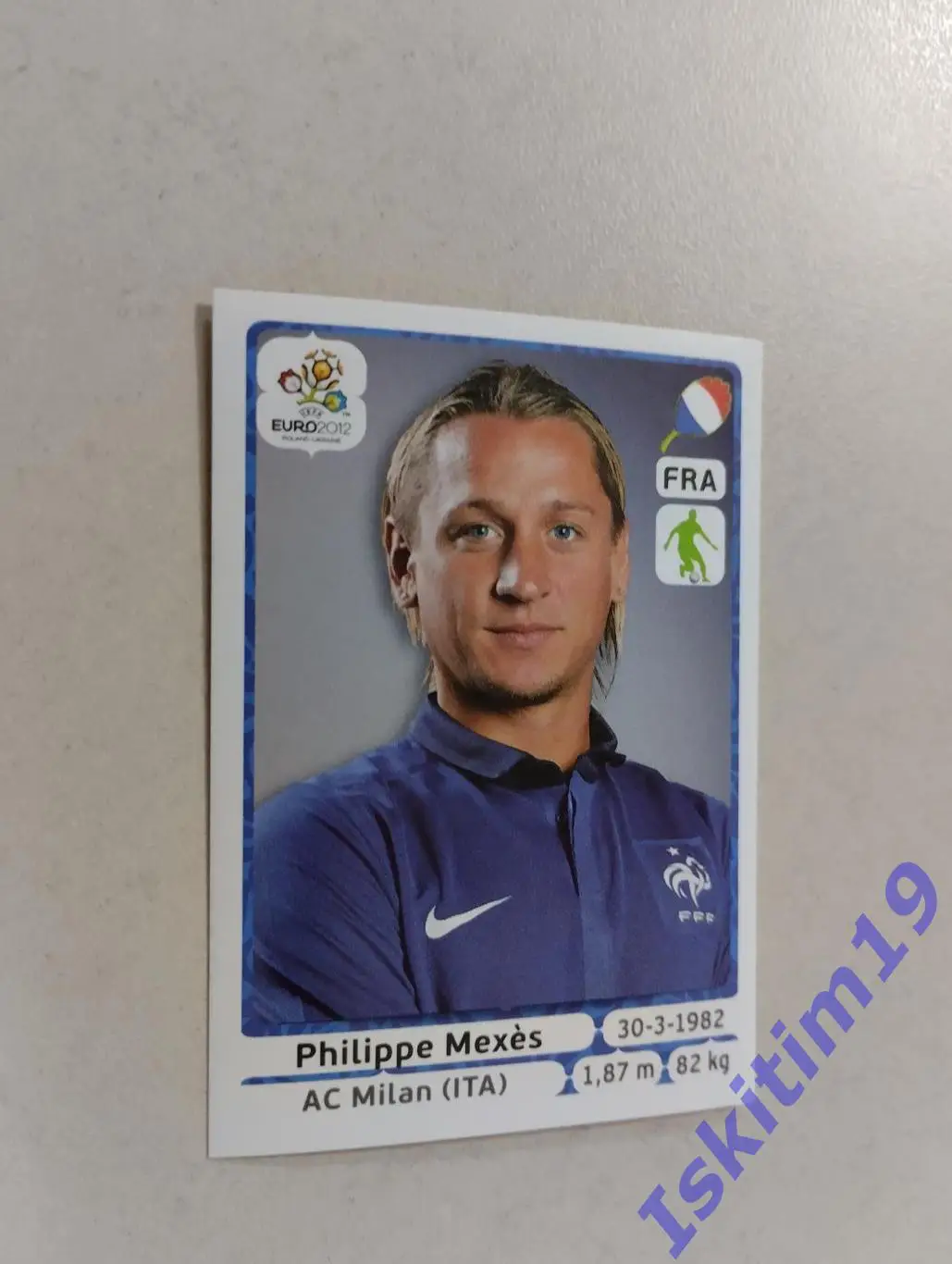 Наклейка PANINI Чемпионат Европы 2012 № 466 Филипп Мексес Франция