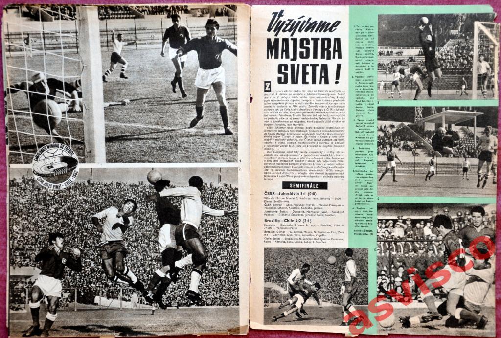 Чемпионат Мира по футболу в Чили. Итоги, Июль 1962 года. 6