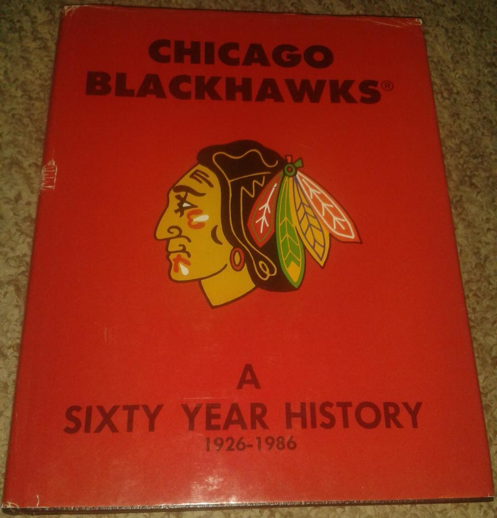 Chicago Blackhawks. A Sixty Year History 1926-1986 (1986, NHL)