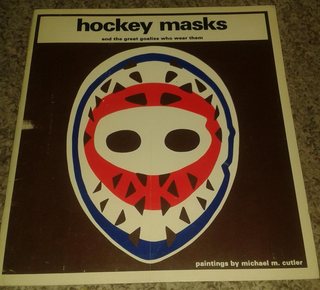 Hockey Masks and the Great Goalies who Wear Them (1977)