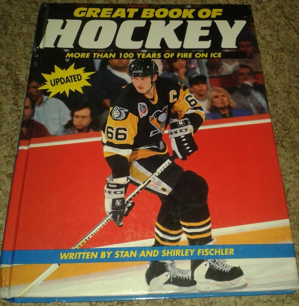 Great Book of Hockey. More than 100 Years of Fire on Ice (NHL)