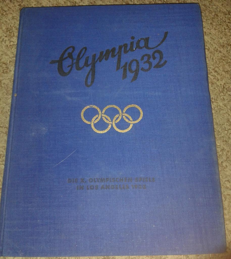 Olympia 1932. Die Olympischen Spiele in Los Angeles.