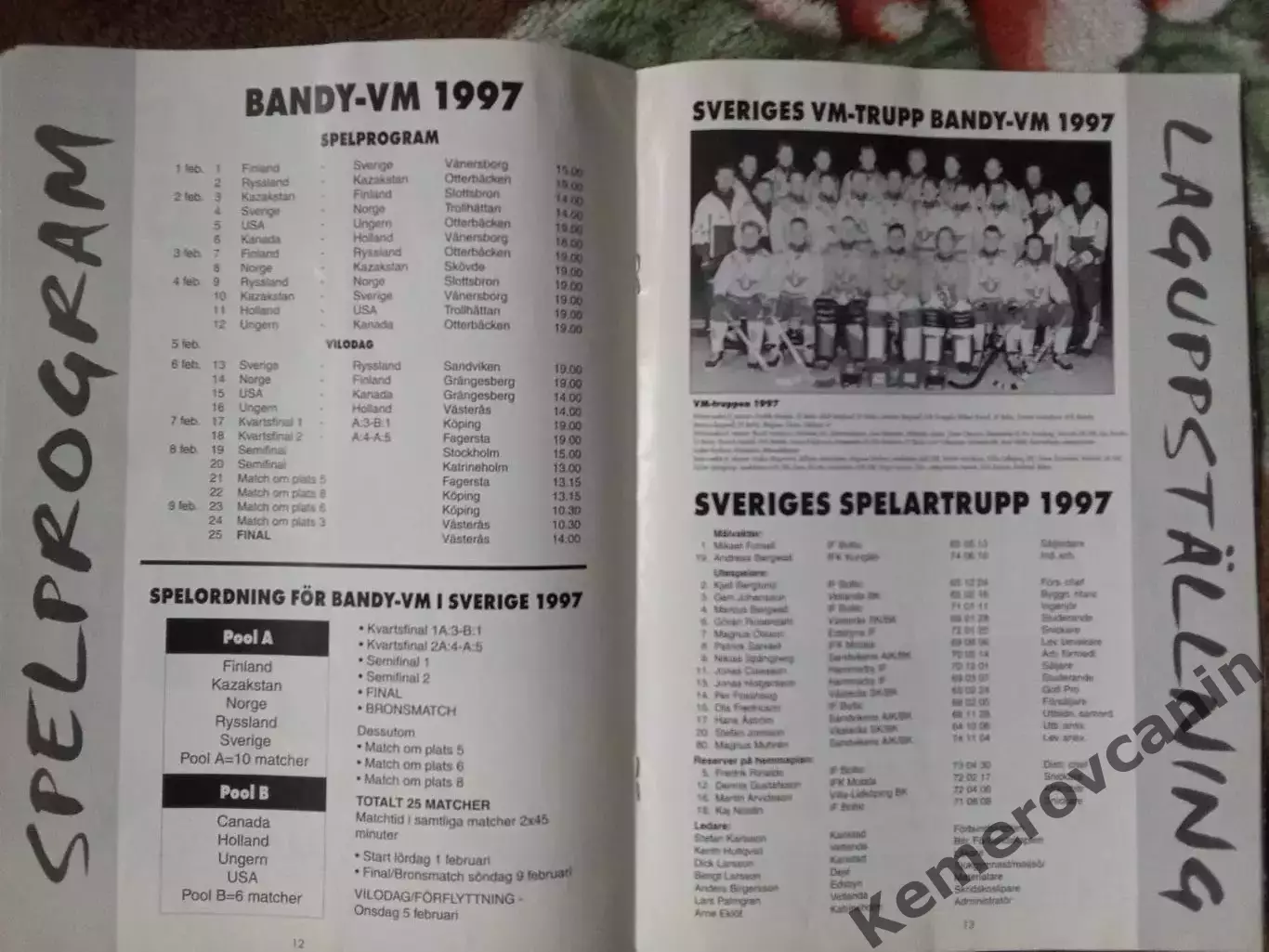 Чемпионат мира 1997 Слотсброн Швеция Финляндия - Казахстан / Россия - Норвегия 1