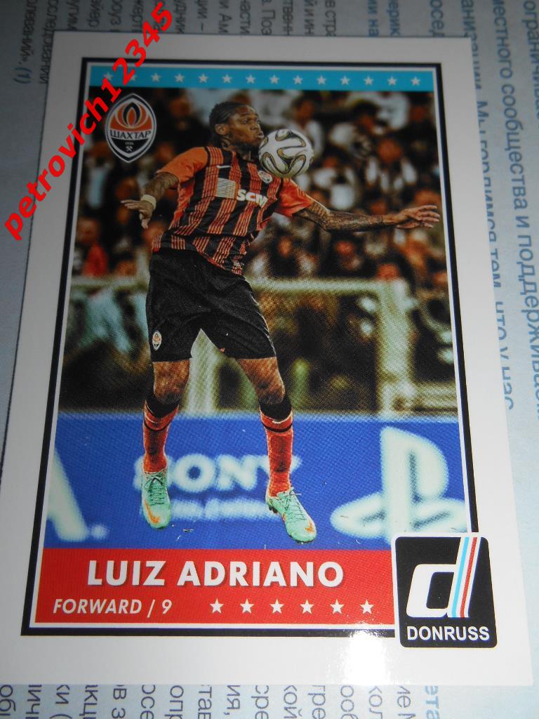 футбол.карточка PANINI Donruss Soccer 2015. Luiz Adriano.Shakhtar Donetsk