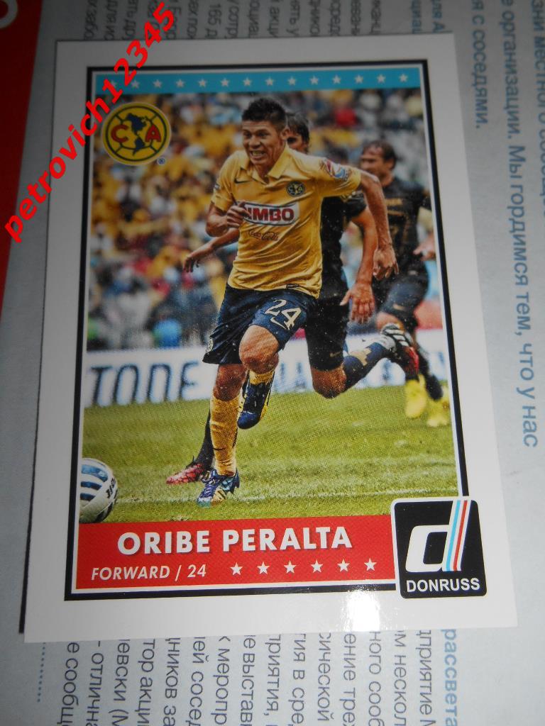 футбол.карточка PANINI Donruss Soccer 2015. Oribe Peralta.Club America