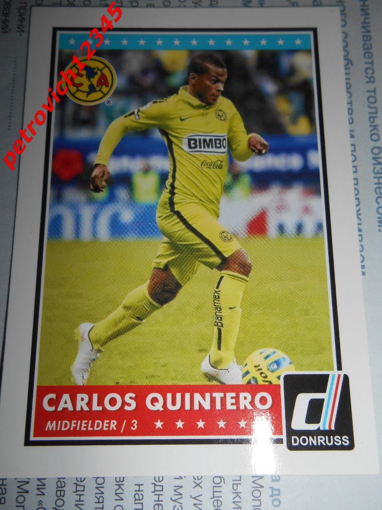 футбол.карточка PANINI Donruss Soccer 2015. Carlos Quintero.Club America