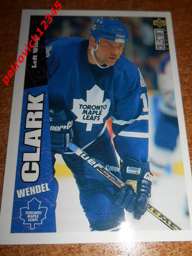 хоккей.карточка = Wendel Clark- Toronto Maple Leafs