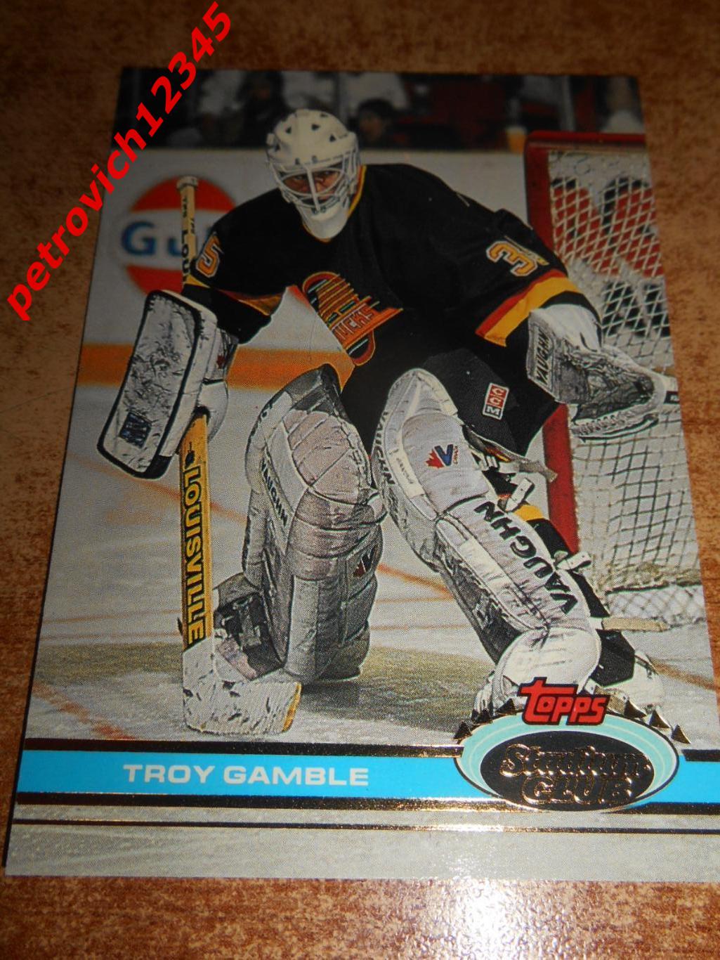 хоккей.карточка = 218 - Troy Gamble - Vancouver Canucks