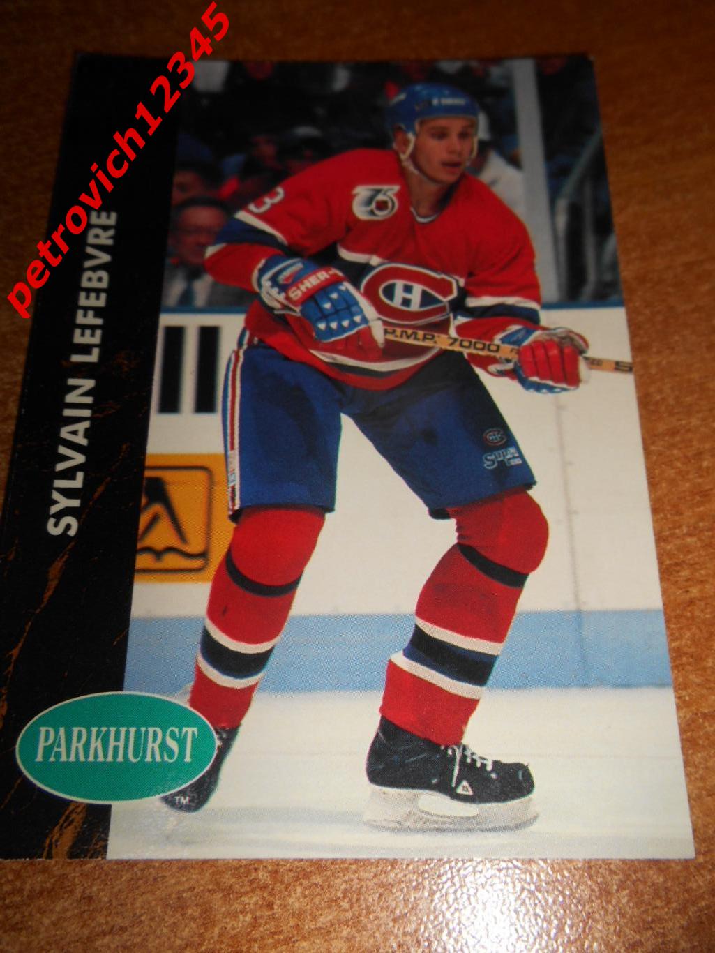 хоккей.карточка - 307 - Sylvain Lefebvre - Montreal Canadiens